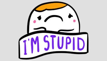 Am I Stupid